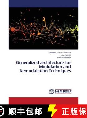 预订 Generalized Architecture for Modulation and Demodulation Techniques [9783659339325]