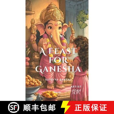 【3-4周达】A Feast for Ganesha [9789367956540]