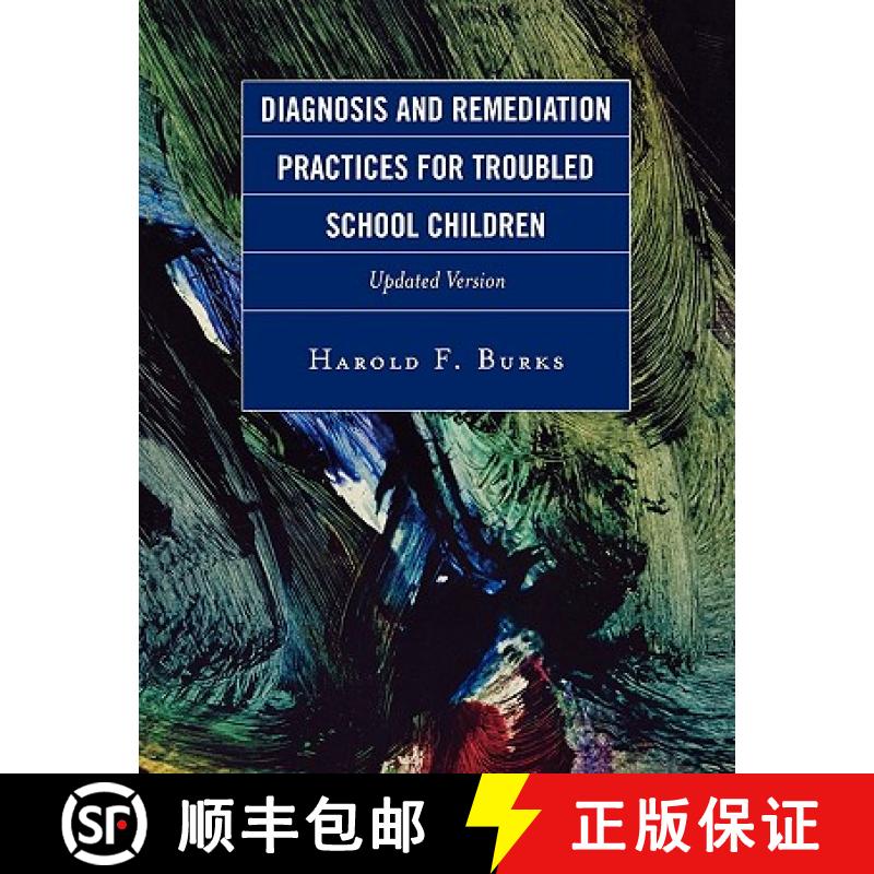 【3-4周达】Diagnosis and Remediation Practices for Troubled School Children (Updated) [9781578867066]