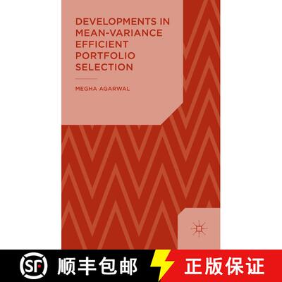 【3-4周达】Developments in Mean-Variance Efficient Portfolio Selection [9781137359919]
