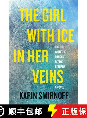 【3-4周达】The Girl with Ice in Her Veins: A Lisbeth Salander Novel [9780593536711]