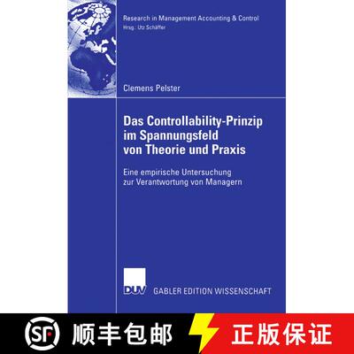 【3-4周达】Das Controllability-Prinzip im Spannungsfeld von Theorie und Praxis: Eine empirische Unter... [9783835003873]
