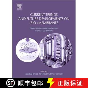 Desalination 4周达 and Trends Developments Membrane Systems Membranes Current Bio 9780128135518 ... Future