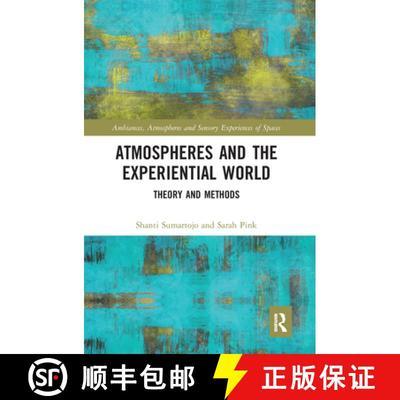 【3-4周达】Atmospheres and the Experiential World: Theory and Methods [9780367587338]