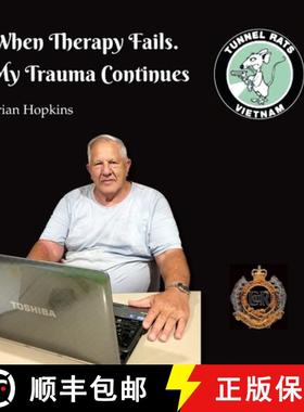 【3-4周达】When Therapy Fails. My Trauma Continues [9780645478808]