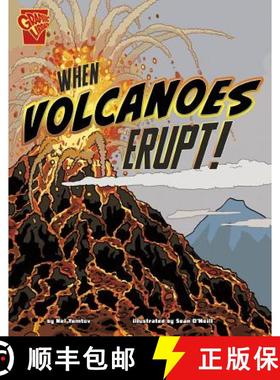 预订 When Volcanoes Erupt (Adventures in Science) [9781429679909]
