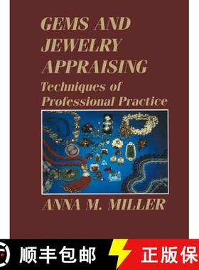 【3-4周达】Gems and Jewelry Appraising : Techniques of Professional Practice [9781468414066]