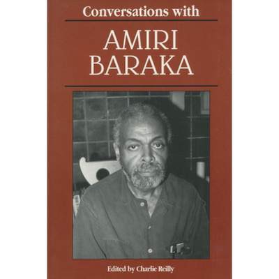 【4周达】Conversations with Amiri Baraka [9780878056873]