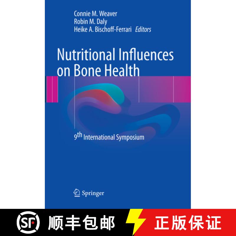 【3-4周达】Nutritional Influences on Bone Health: 9th International Symposium [9783319812786]