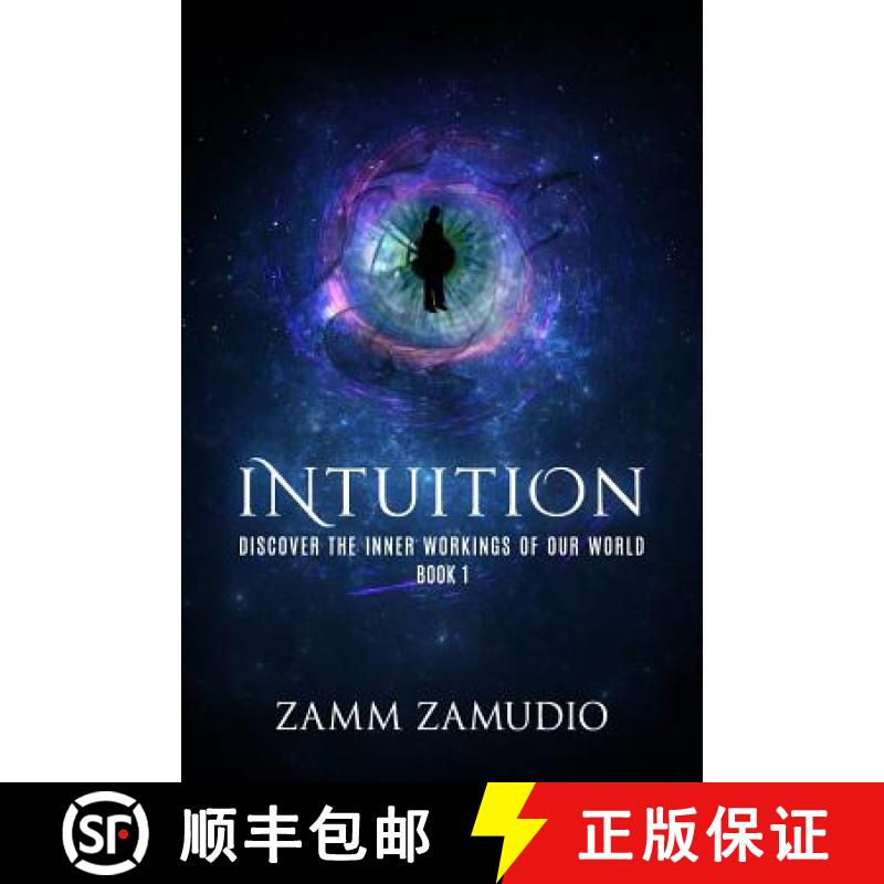 预订 Intuition: Discover the Inner Workings of our World - Book 1 [9780473418274]