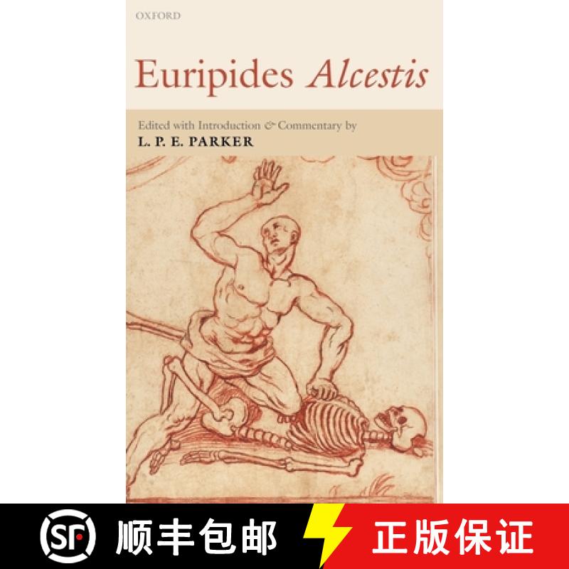 【3-4周达】Euripides Alcestis: With Introduction and Commentary [9780199254668]