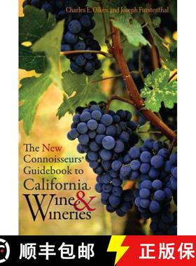 预订 The New Connoisseurs' Guidebook to California Wine and Wineries [9780520253131]
