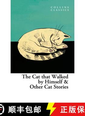 【3-4周达】The Cat That Walked by Himself and Other Cat Stories [9780008619930]