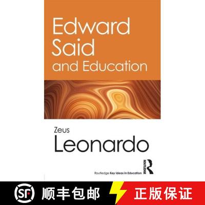【3-4周达】Edward Said and Education: Said and Education [9781138302907]