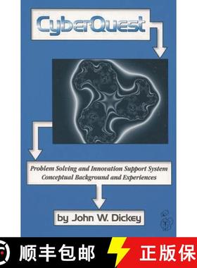 预订 CYBERQUEST: PROBLEM SOLVING AN: Problem Solving and Innovation Support System  Conceptual Backgr... [9781567501179]
