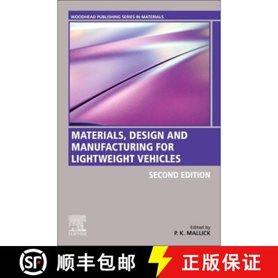【3-4周达】Materials, Design and Manufacturing for Lightweight Vehicles [9780128187128]