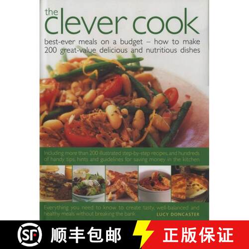 【3-4周达】精装 The Clever Cook: Best Ever Meals on a Budget - How to Make 200 Great-Value Delicious ... [9780754816041]