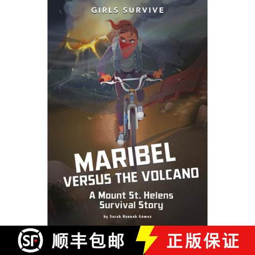预订 精装 Maribel Versus the Volcano: A Mount St. Helens Survival Story [9781496596925]
