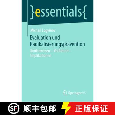 【3-4周达】Evaluation und Radikalisierungsprävention : Kontroversen - Verfahren - Implikationen (1. ... [9783658341299]