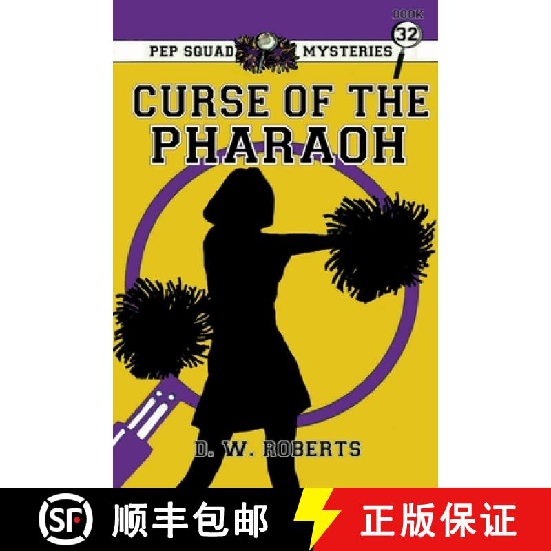 【2-3周达】Pep Squad Mysteries Book 32: Curse of the Pharaoh [9781300548171]