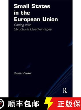 【3-4周达】Small States in the European Union : Coping with Structural Disadvantages [9781409405283]