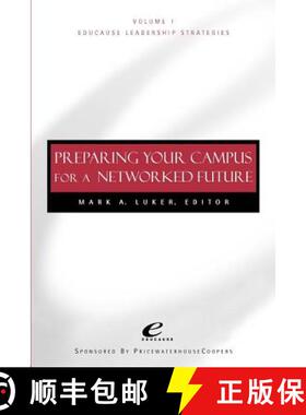 【3-4周达】Educause Leadership Strategies, Volume 1: Preparing Your Campus For A Networked Future  (S... [9780787947347]