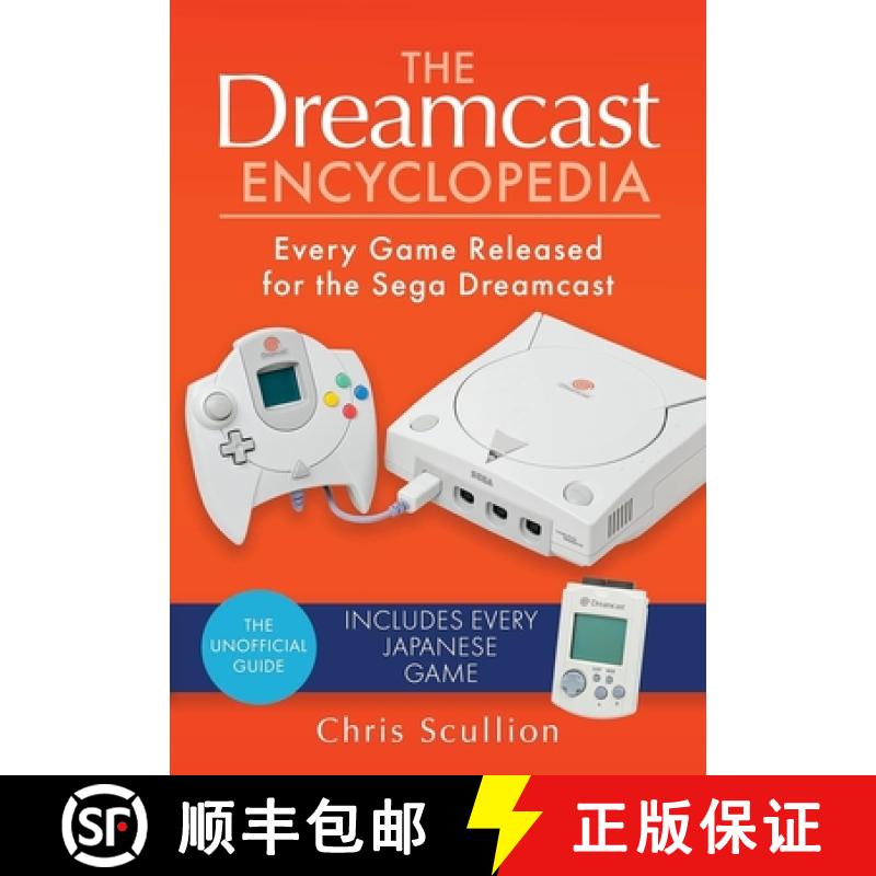 【3-4周达】The Dreamcast Encyclopedia: Every Game Released for the Sega Dreamcast [9781526772237]
