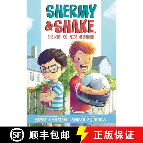 【3-4周达】Shermy and Shake, the Not-So-Nice Neighbor [9781536233094]
