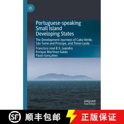【3-4周达】精装 Portuguese-speaking Small Island Developing States : The Development Journeys of Cabo... [9789819933815]