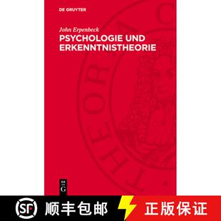 【3-4周达】精装 Psychologie und Erkenntnistheorie – Zu philosophischen Problemen psychischer Erkennt... [9783112744444]