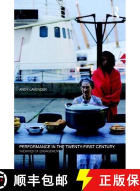 【3-4周达】Performance in the Twenty-First Century : Theatres of Engagement [9780415592352]