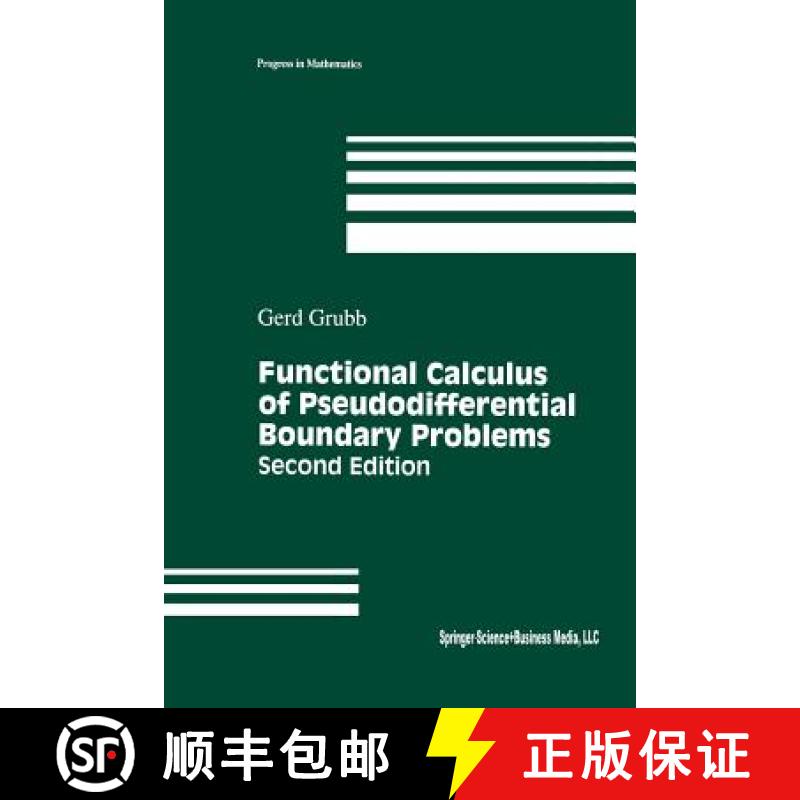 【3-4周达】Functional Calculus of Pseudodifferential Boundary Problems [9781461268956]
