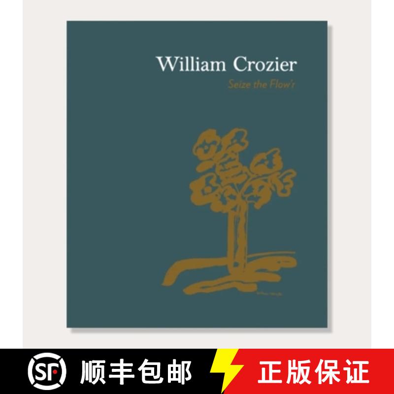 【3-4周达】William Crozier: Seize the Flow'r [9781901192605]