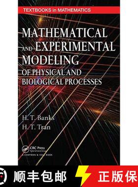 【3-4周达】精装 Mathematical and Experimental Modeling of Physical and Biological Processes [With CDROM] [9781420073379]