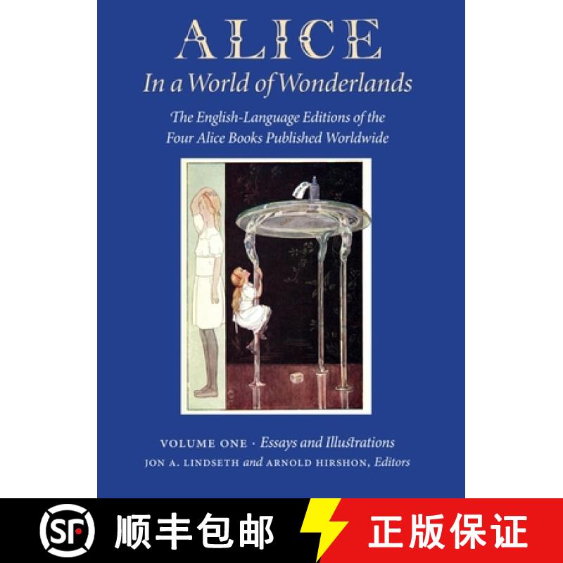 【2-3周达】Alice in a World of Wonderlands: The English Language of the Four Alice Books Published Wo... [9781626132528]