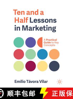 【3-4周达】Ten and a Half Lessons in Marketing: A Practical Guide to Key Concepts [9783032097279]