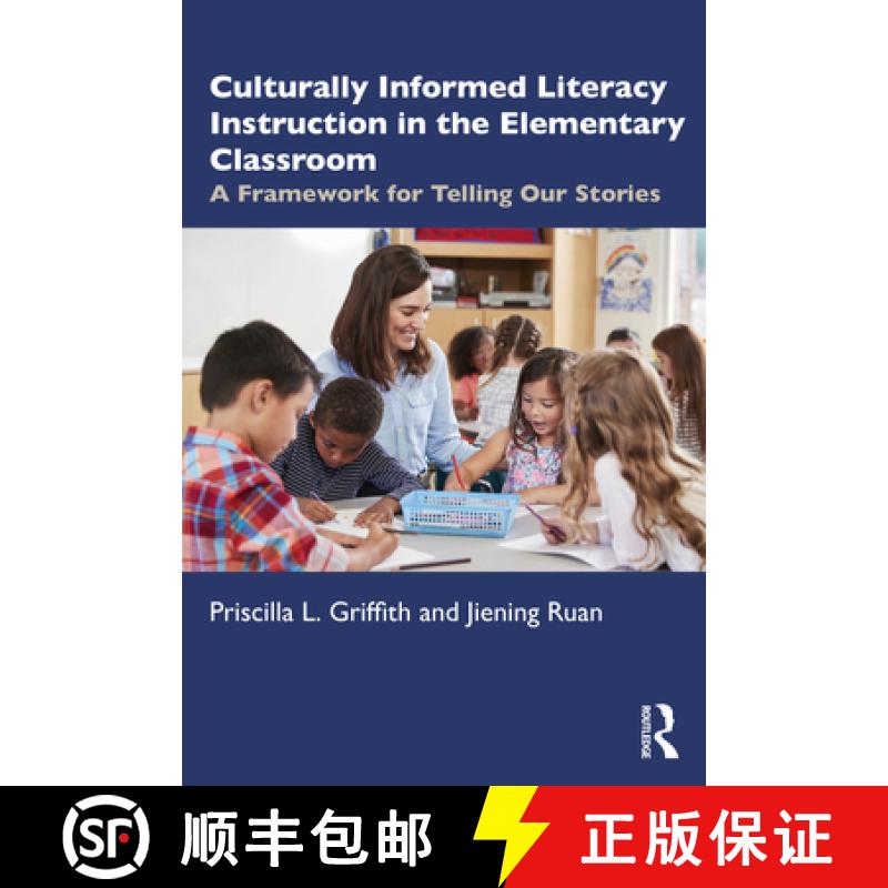 【3-4周达】Culturally Informed Literacy Instruction in the Elementary Classroom: A Framework for Tell... [9781032122496]
