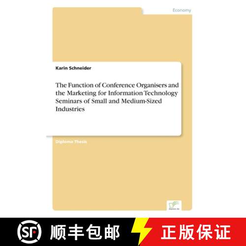 【3-4周达】The Function of Conference Organisers and the Marketing for Information Technology Seminar... [9783838617091]