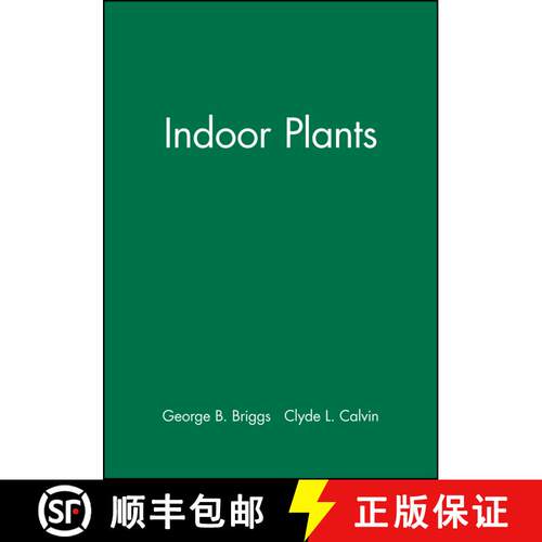 【3-4周达】Indoor Plants [Wiley农业] [9780471032984]