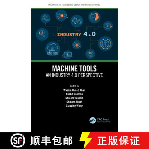 【3-4周达】精装 Machine Tools: An Industry 4.0 Perspective [9781032116693]