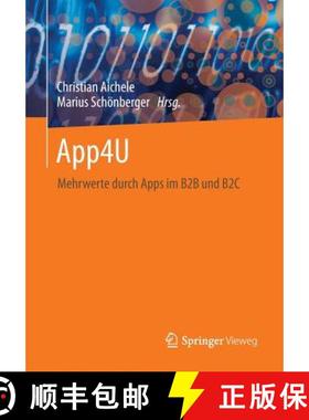 【3-4周达】App4U : Mehrwerte durch Apps im B2B und B2C [9783834824356]