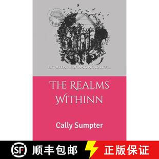 【3-4周达】The Realms Withinn: Between here and near lies... [9780692152676]