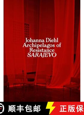 【3-4周达】Archipelagos of Resistance : Sarajevo [9783960701262]