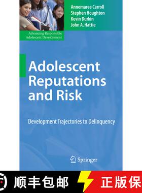 【3-4周达】Adolescent Reputations and Risk : Developmental Trajectories to Delinquency (Softcover rep... [9781441927361]