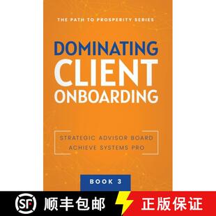 【3-4周达】精装 Dominating Client Onboarding [9781957217710]