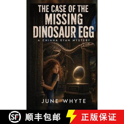 【3-4周达】The Case of the Missing Dinosaur Egg [9781963479843]