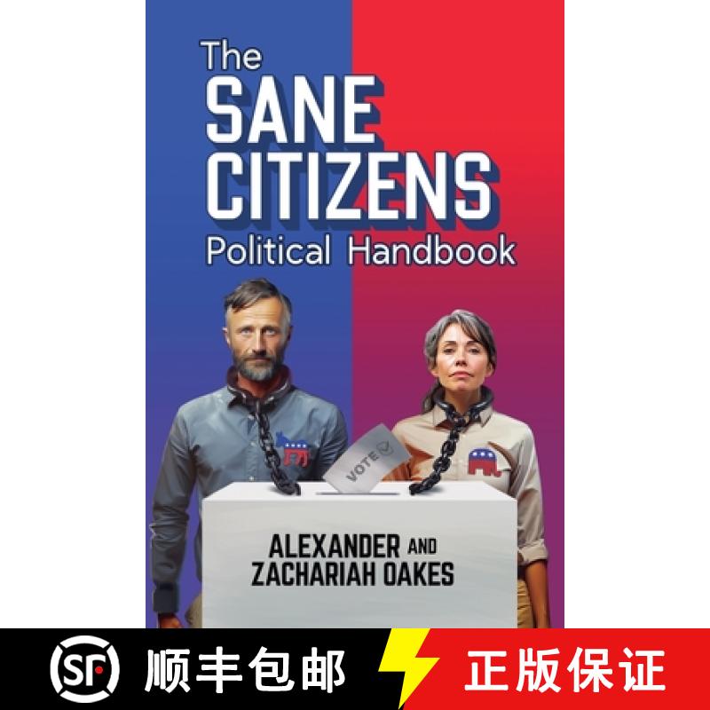 【2-3周达】The Sane Citizens Political Handbook [9798224658626]