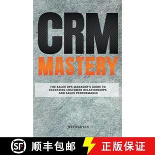 Manager Customer Guide Mastery Sales 9798224530977 and P... CRM The Ops Elevating Relationships 3周达