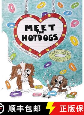 预订 Meet The Hotdogs-Introducing Freckles [9798987039540]