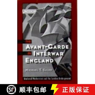 the 3周达 Garde Avant Interwar and London Modernism The Medieval England 9780195147186 Underground